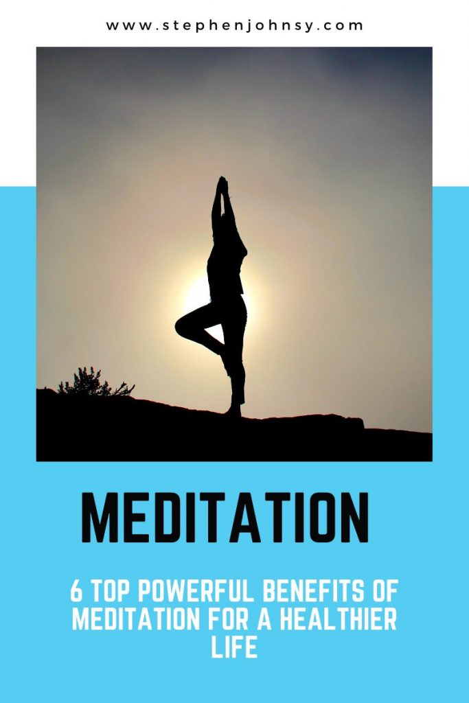 Meditation: 6 Top Powerful Benefits Of Meditation For Healthy Lifestyle ...