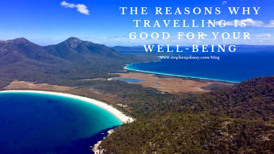 The-Reasons-Why-Travelling-Is-Good-For-You