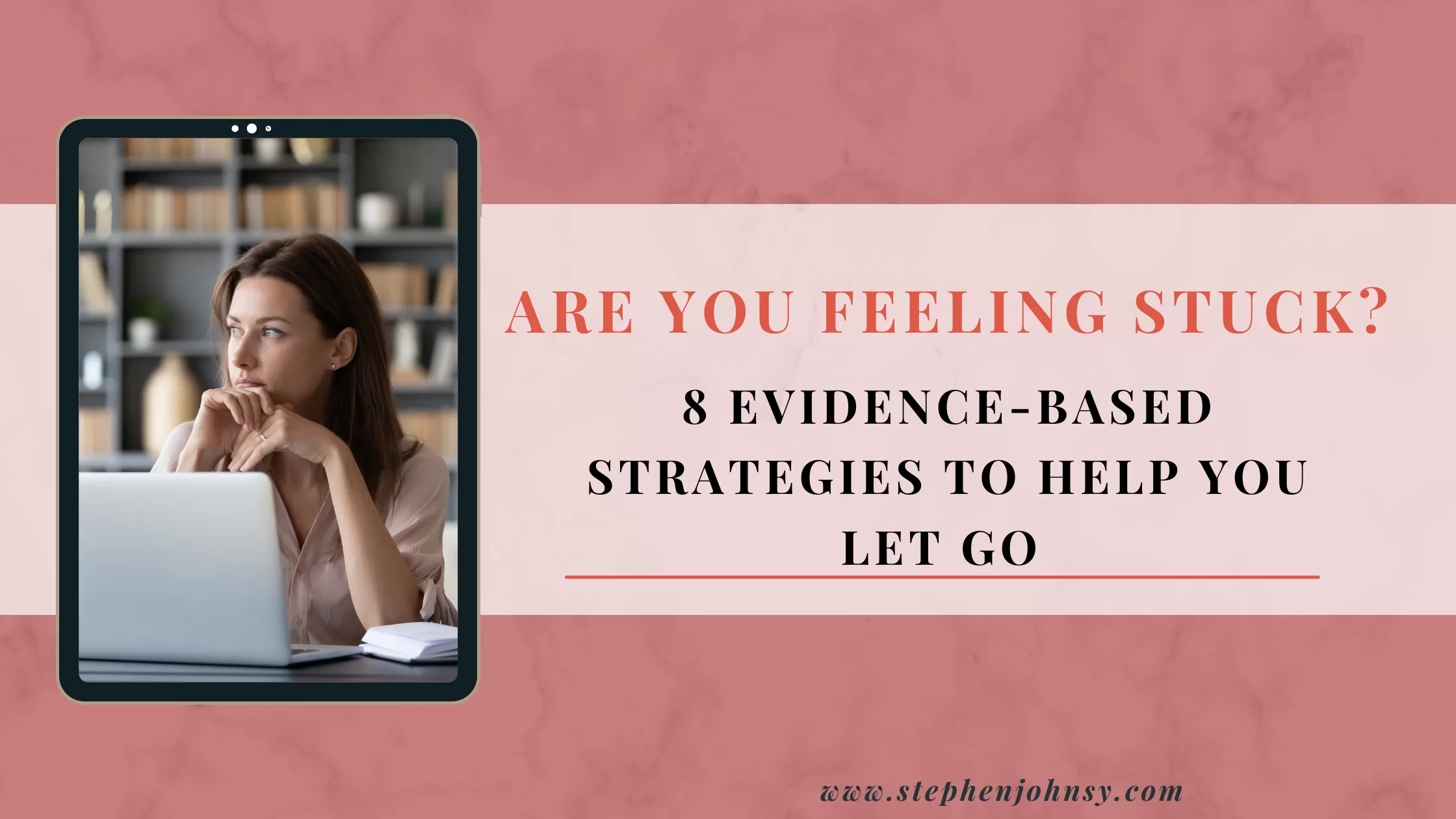 Are You Feeling Stuck